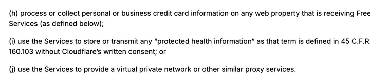 Cloudflare 自助订阅协议第 2.2.1 条 (j) 项：use the Services to provide a virtual private network or other similar proxy services