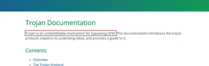 Trojan 官方文档首页：Trojan is an unidentifiable mechanism for bypassing GFW