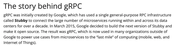 grpc.io：gRPC was initially created by Google，In March 2015 决定开源