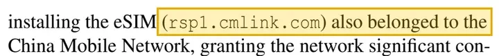 论文正文:安装 eSIM 用的 rsp1.cmlink.com 也属于中国移动网络