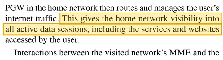 论文 3.3 节:This gives the home network visibility into all active data sessions, including the services and websites accessed by the user