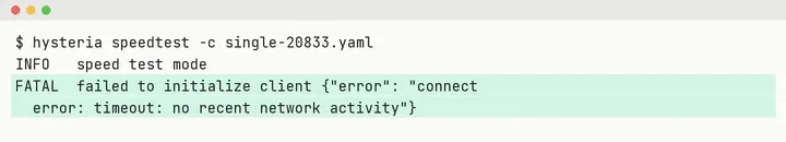 单连被封的 20833：5 秒后报错 failed to initialize client，connect error: timeout: no recent network activity