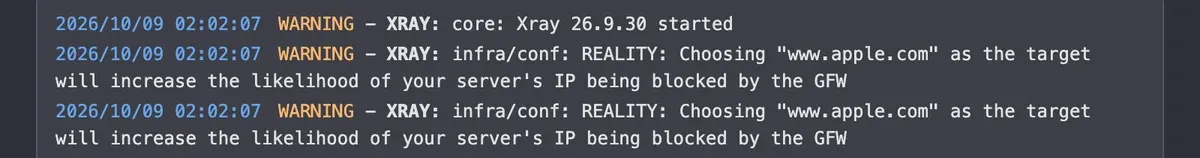 3x-ui 面板日志，级别 Warning：REALITY: Choosing “www.apple.com” as the target will increase the likelihood of your server’s IP being blocked by the GFW