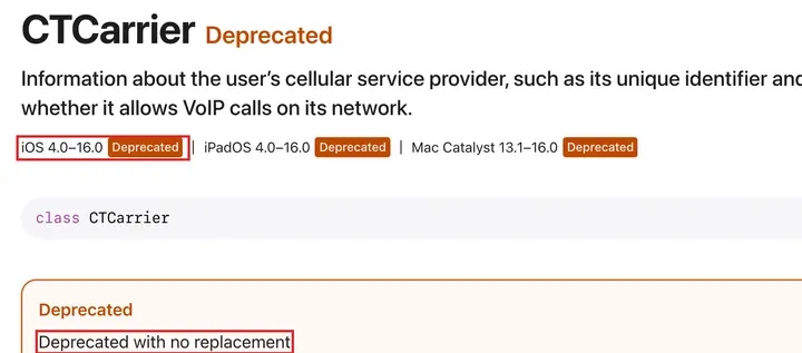 苹果开发者文档:CTCarrier 在 iOS 4.0–16.0,Deprecated with no replacement