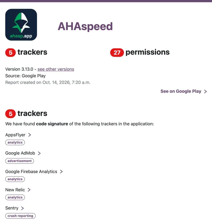 Exodus Privacy 报告：AHAspeed Google Play 版 3.13.0 找到 5 个追踪器，AppsFlyer、Google AdMob、Google Firebase Analytics、New Relic、Sentry