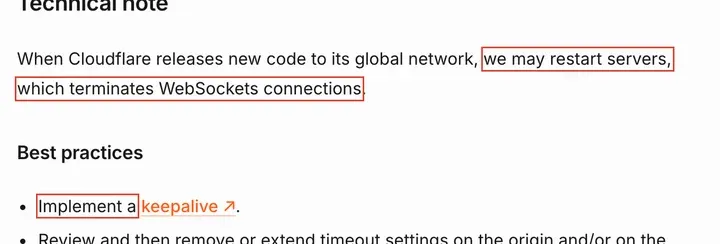 Cloudflare 文档：发布新代码时可能重启服务器，会断开 WebSocket 连接；建议实现保活