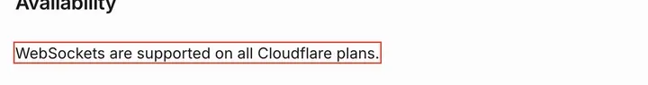 Cloudflare 文档：WebSockets are supported on all Cloudflare plans