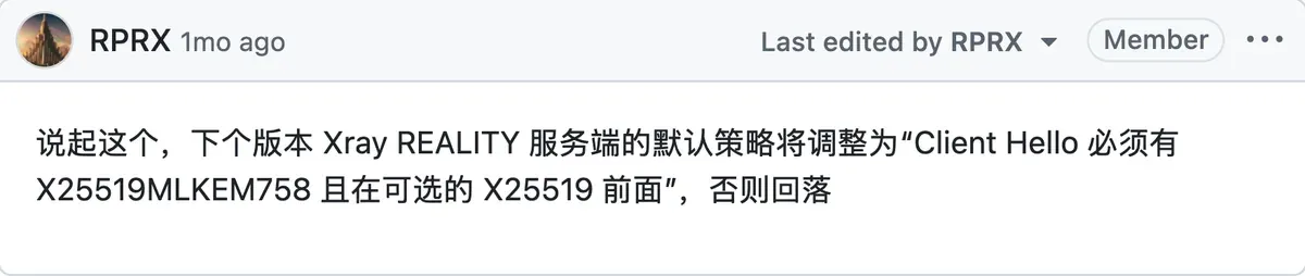 RPRX 在 Xray-core #6714 的评论:Client Hello 必须有 X25519MLKEM768 且在可选的 X25519 前面,否则回落